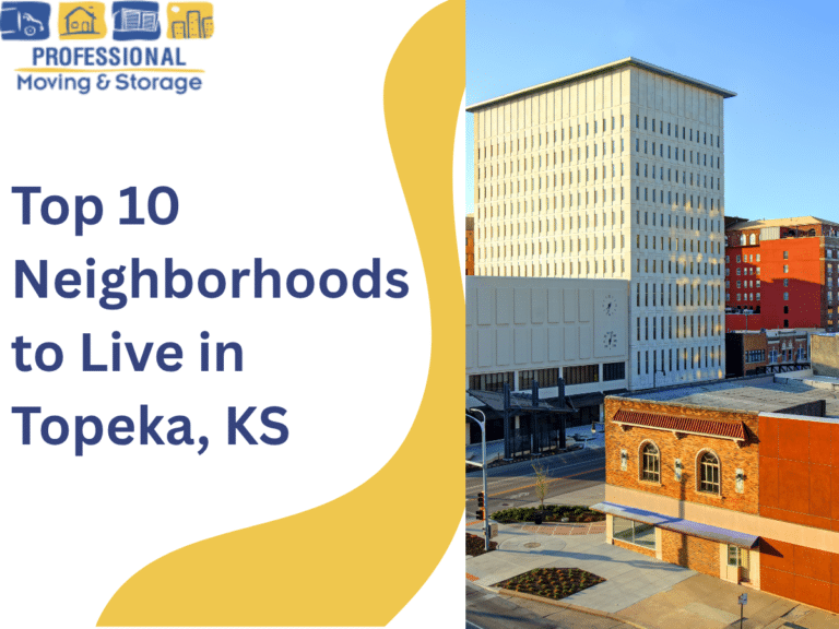 Top 10 Neighborhoods to Live in Topeka, KS